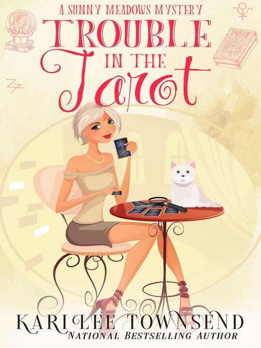Title details for Trouble in the Tarot by Kari Lee Townsend - Available